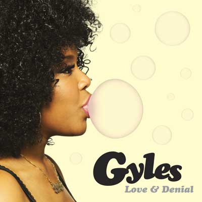 Gyles - Love & Denial