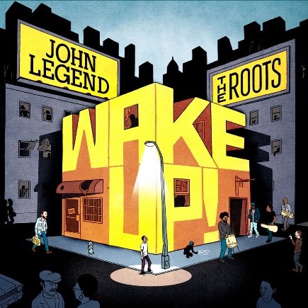 John Legend and The Roots - Wake Up!