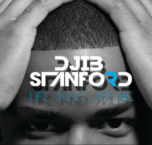 DJIB Stanford - Life and Music