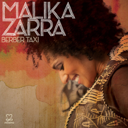 Malika Zarra - Berber Taxi