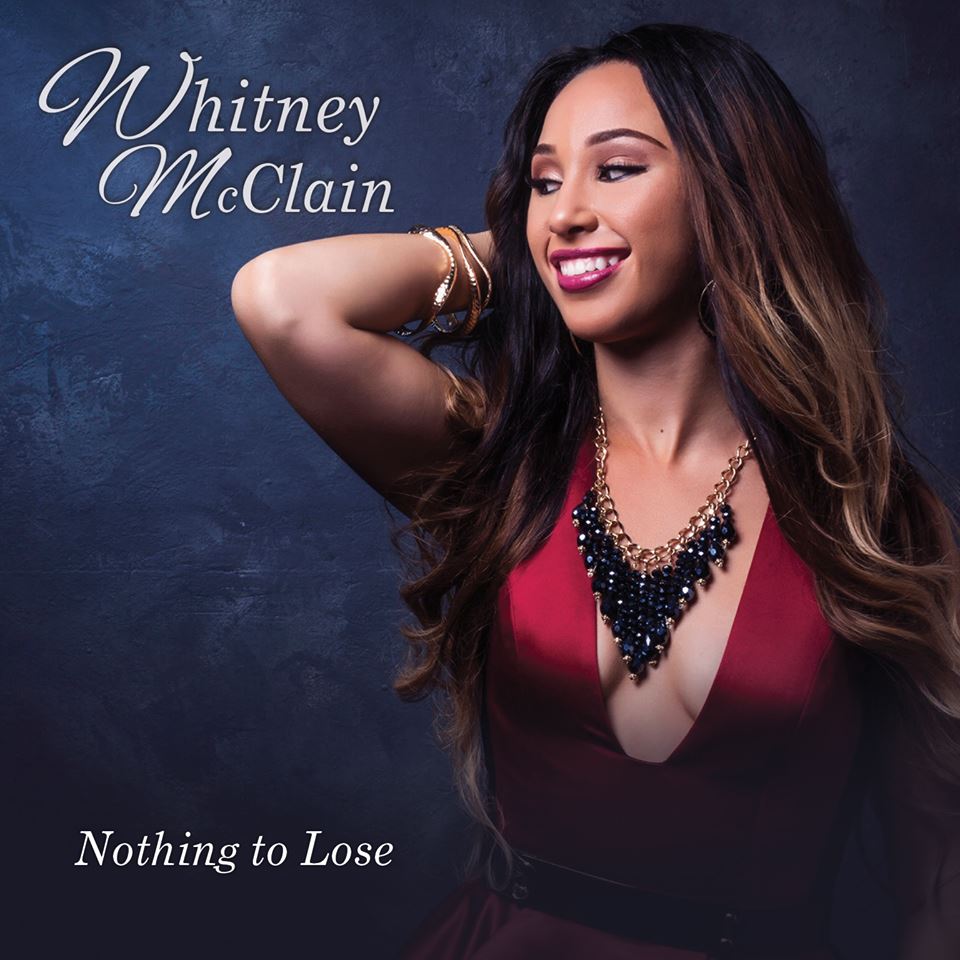 Whitney McClain - Nothing to Lose