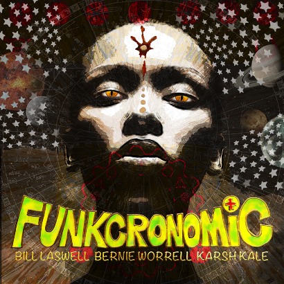 Bernie Worrell Bill Laswell Karsh Kale - Funkcronomic - MODtechnologies - smaller