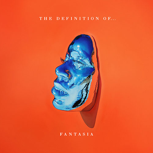 Fantasia - The Definition of...